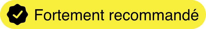 Fortement recommandé